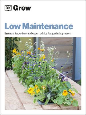 cover image of Grow Low Maintenance